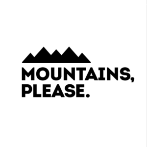 MOUNTAINS, PLEASE. Decal, Black, 10in