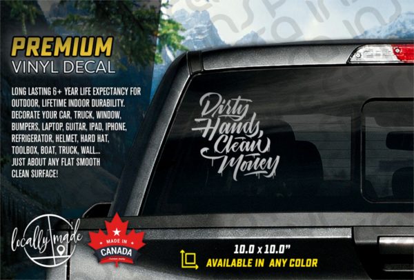Dirty Hands Clean Money Vinyl Decal Sticker Silver 10in | Welder Mechanic Trades - Image 2