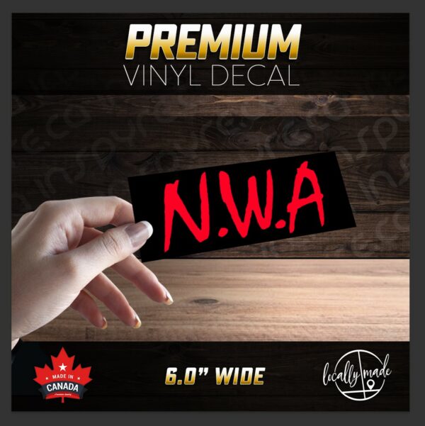 N.W.A Premium Glossy Black / Red Vinyl Decal / Sticker 6.0 x 2.4in | Old School Rap 90’s OG
