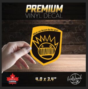 What Can Brown Do for You / Ween / UPS | Premium Glossy Vinyl Decal / Sticker 4.0 x 3.4in