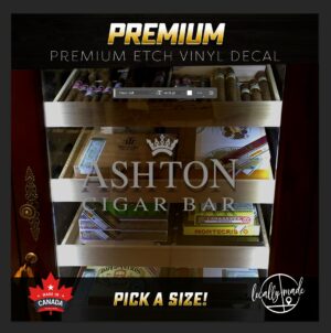 ASHTON CIGAR BAR - Etched / Frosted Vinyl Decal for Humidor - Pick a Size