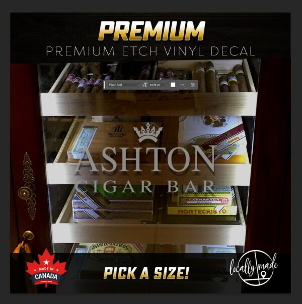 ASHTON CIGAR BAR - Etched / Frosted Vinyl Decal for Humidor - Pick a Size
