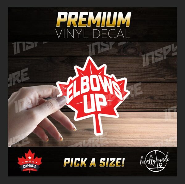 ELBOWS UP | Canadian Maple Leaf Custom Decal • PICK A SIZE • Vehicle Helmet Window Toolbox Tank Helmet Window Custom Project Patriotism