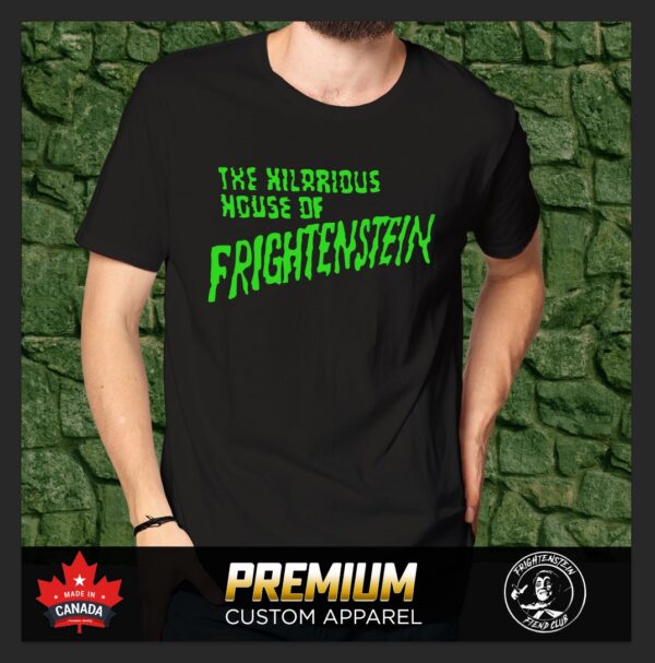Hilarious House of Frightenstein ORIGINAL 1971 Logo | Custom T-Shirt, Black