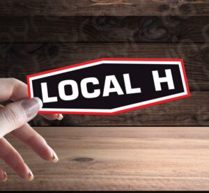 LOCAL H Glossy Vinyl Decal / Sticker 5.0in | Alternative Grunge Punk Rock Music